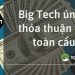 Big Tech ủng hộ thỏa thuận thuế toàn cầu mới