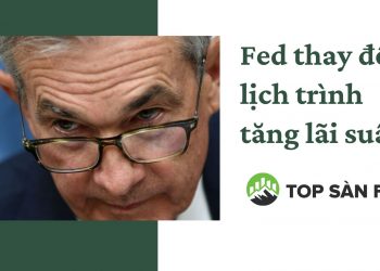 Fed thay đổi lịch trình tăng lãi suất