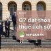G7 đạt thỏa thuận thuế lịch sử