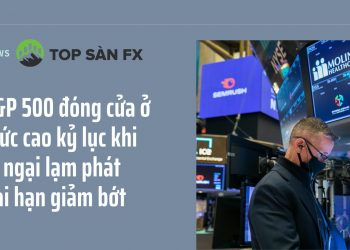 S&P 500 đóng cửa ở mức cao kỷ lục khi lo ngại lạm phát dài hạn giảm bớt