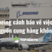 CEO Boeing cảnh báo về việc thiếu nguồn cung hàng không