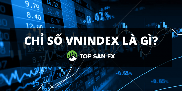 Tìm hiểu chỉ số VnIndex là gì?
