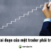Các giai đoạn của một trader phải trải qua
