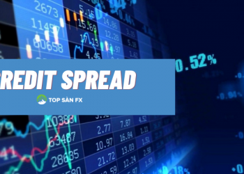 Credit spread là gì? Đặc điểm quan trọng cần lưu ý