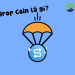 Airdrop Coin là gì? Cách kiếm tiền từ Airdrop Coin