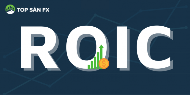 ROIC là gì?