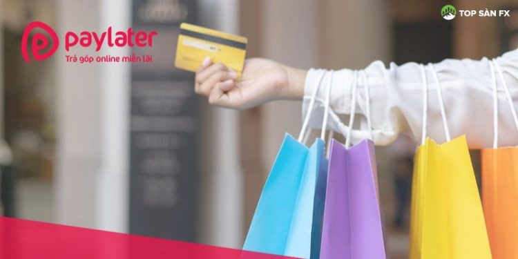 Paylater là gì?