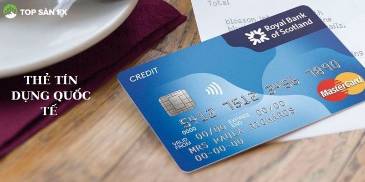 Thẻ tín dụng quốc tế là gì?
