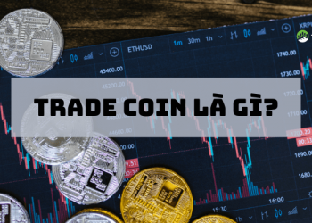 Trade Coin là gì?