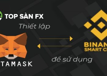 Thêm mạng BSC vào Metamask chỉ với 4 bước đơn giản