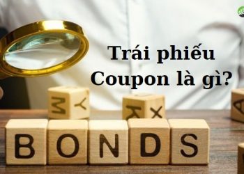 Trái phiếu Coupon là gì?