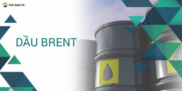 Dầu Brent là gì?