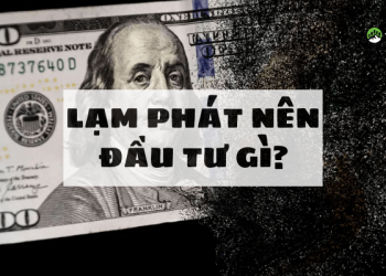 Lạm phát nên đầu tư gì?