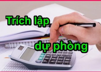 Trích lập dự phòng là gì?