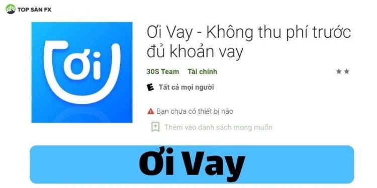 Ơi Vay là gì?