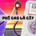 Phí Gas