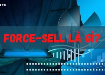 Force Sell là gì?