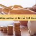 Gửi tiết kiệm online có lấy sổ tiết kiệm không?