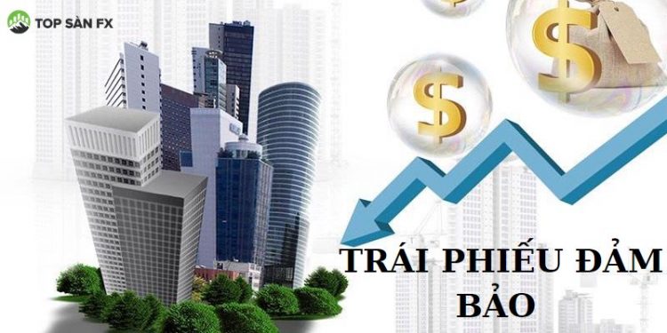Trái phiếu đảm bảo là gì?