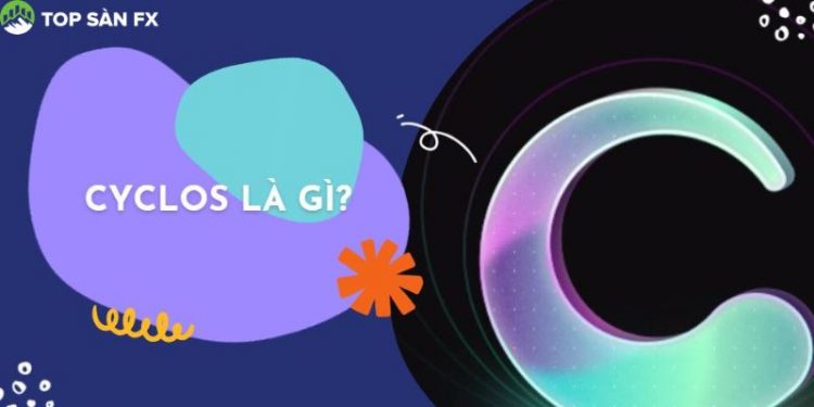 Cyclos là gì? Những thông tin chi tiết về cyclos (CYS)