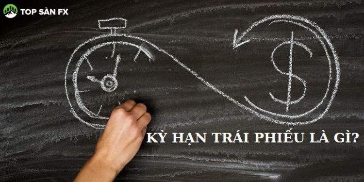 Kỳ hạn trái phiếu là gì? Ý nghĩa của kỳ hạn trái phiếu trong đầu tư