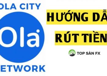 Cách rút tiền Ola City trực tiếp về tài khoản ngân hàng