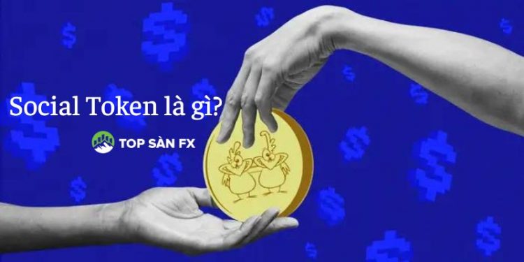 Social Token là gì?