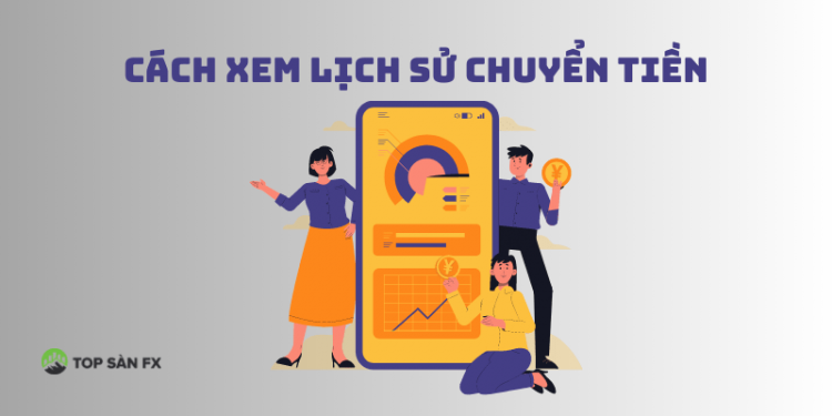 Xem lịch sử chuyển tiền