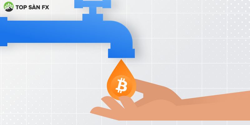 Faucet Crypto là gì? 