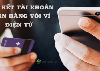 Liên kết tài khoản ngân hàng với ví điện tử