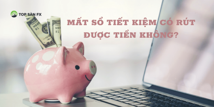 Mất sổ tiết kiệm