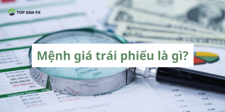 Mệnh giá trái phiếu