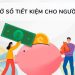Hướng dẫn cách mở sổ tiết kiệm cho người thân chi tiết nhất