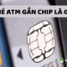Thẻ ATM gắn chip