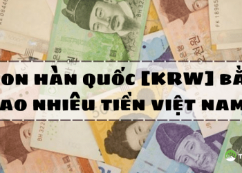 1 Won Hàn Quốc bằng bao nhiêu tiền Việt Nam?
