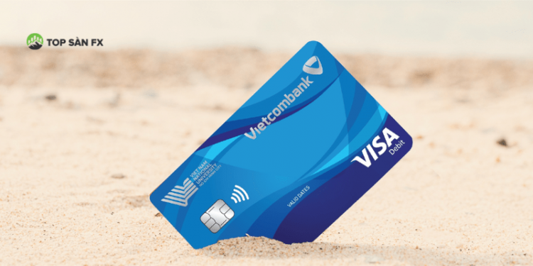 Cách chuyển tiền vào thẻ Visa Debit VietcomBank
