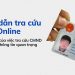 Hướng dẫn cách tra cứu số CMND online nhanh chóng nhất