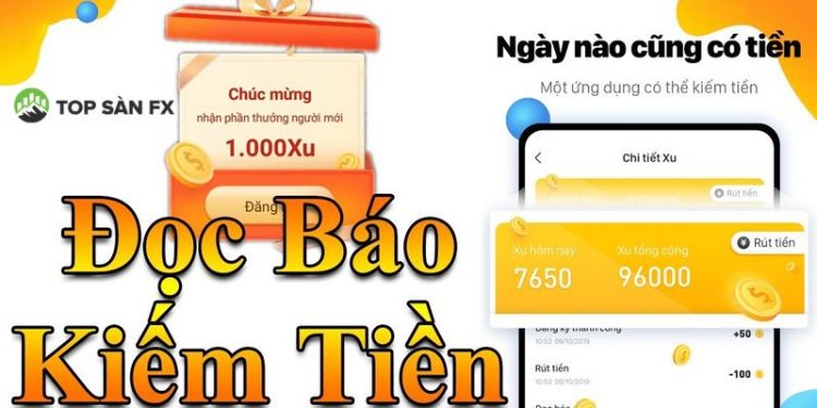 App đọc báo kiếm tiền có thật không? Cách đọc báo kiếm tiền