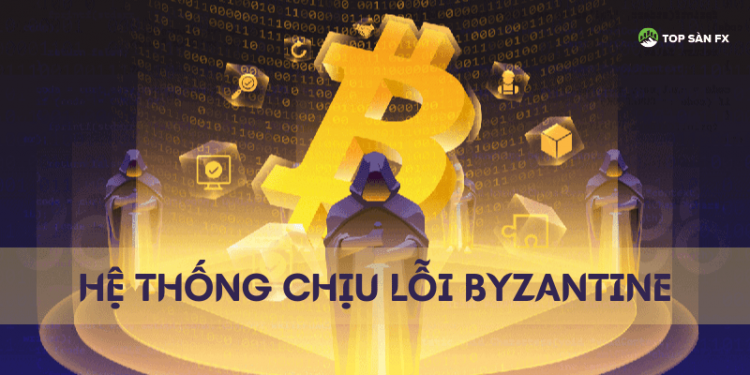 Hệ thống chịu lỗi Byzantine