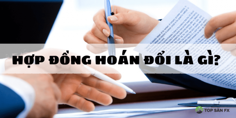 Hợp đồng hoán đổi