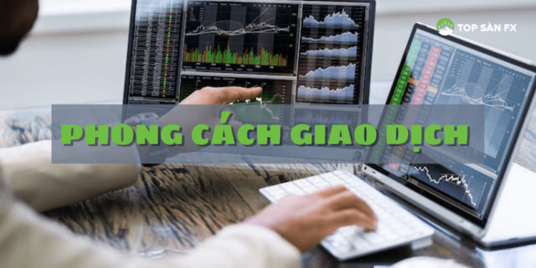 Phong cách giao dịch