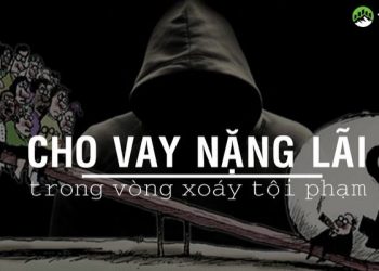 Vay nặng lãi là gì? Tác động và ảnh hưởng đối với xã hội