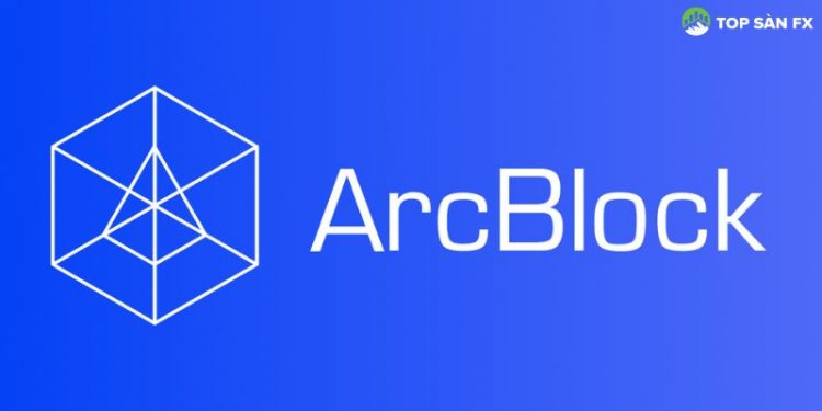 ArcBlock (ABT) là gì? Cách kiếm và sở hữu ArcBlock