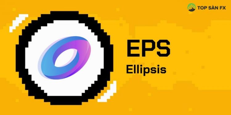 Ellipsis (EPS) là gì? Có nên đầu tư EPS coin hay không?
