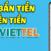 Cách bắn tiền điện thoại Viettel
