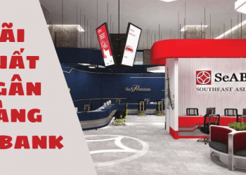 Lãi suất ngân hàng SeAbank