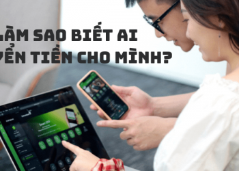 Làm sao biết ai chuyển tiền cho mình?