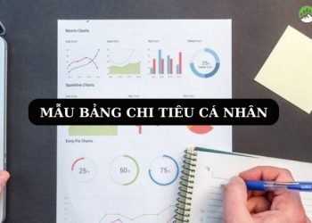 Mẫu bảng chi tiêu cá nhân trong 1 tháng bằng Excel