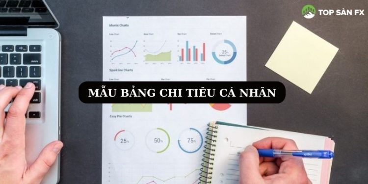 Mẫu bảng chi tiêu cá nhân trong 1 tháng bằng Excel