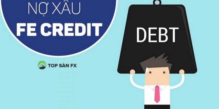 Nợ xấu FE bao lâu được xóa? Hướng dẫn cách xóa nợ FE Credit